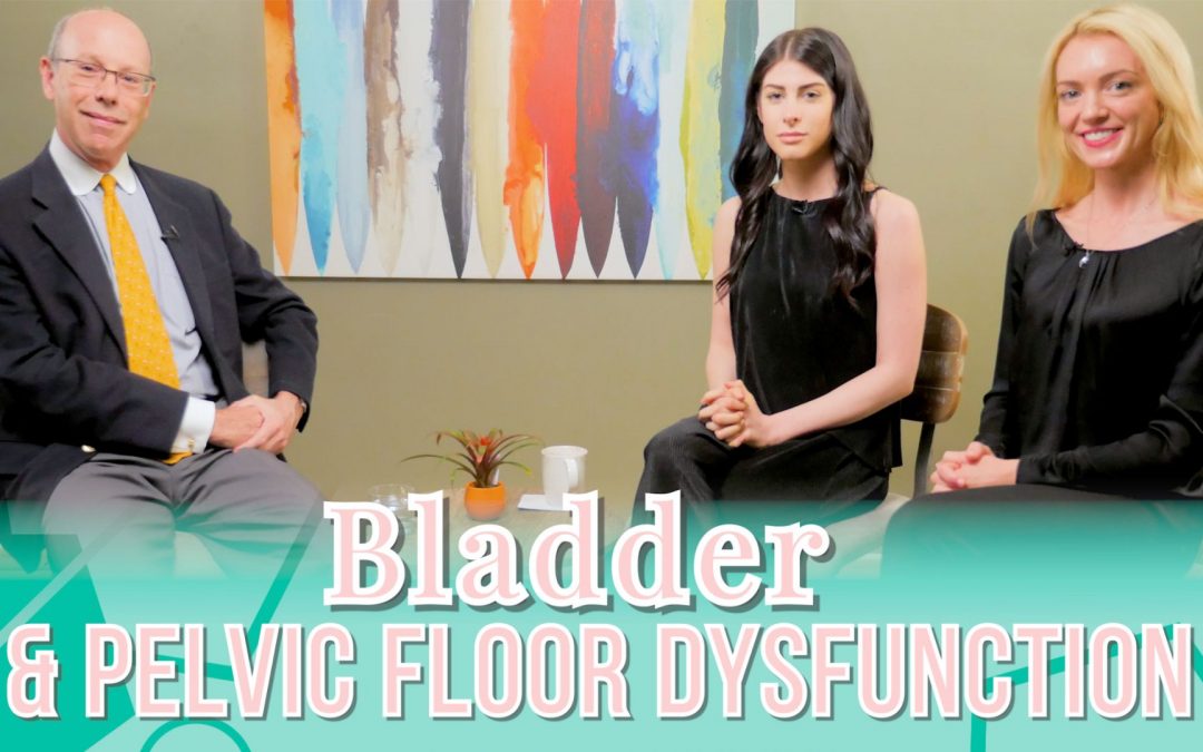 The Relationship Between Bladder Dysfunction & Pelvic Floor Dysfunction
