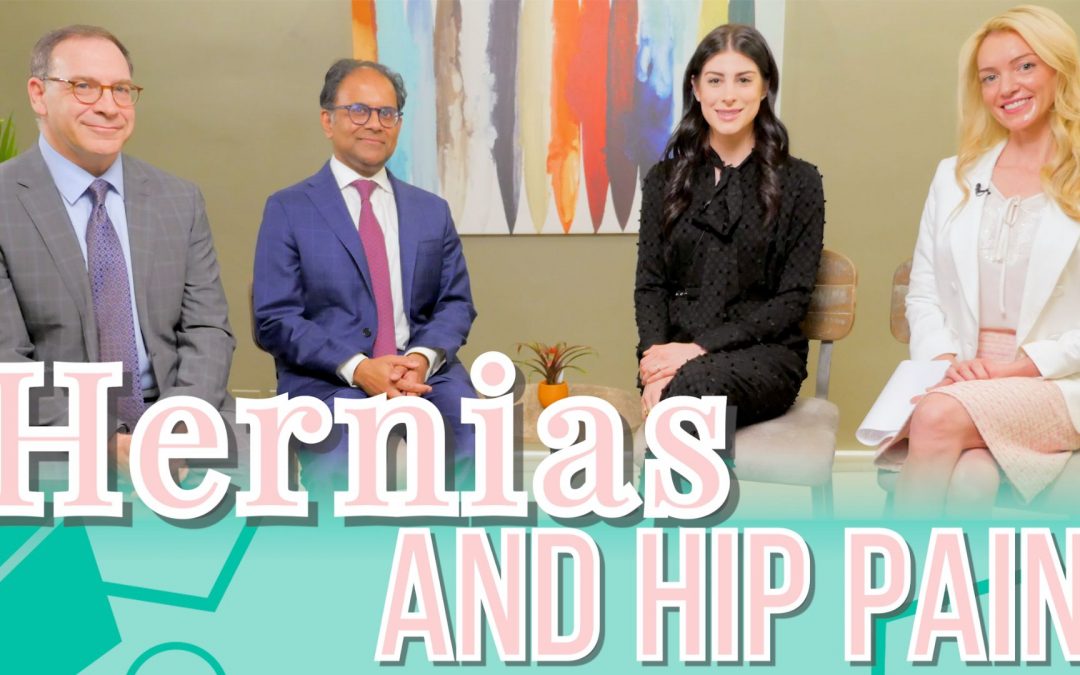 Hernias and Hip Pain: A Cause of Pelvic Floor Dysfunction in both Men & Women